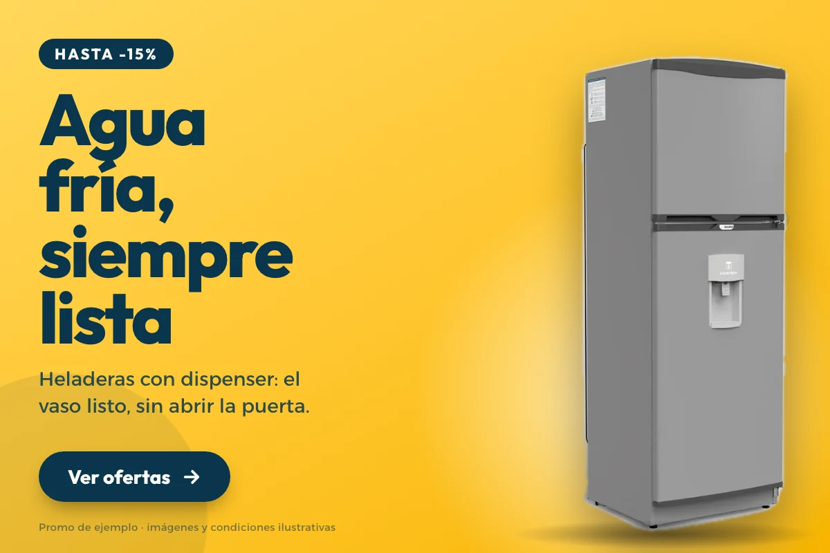Promo de ejemplo: heladeras con dispenser, hasta 15% de descuento